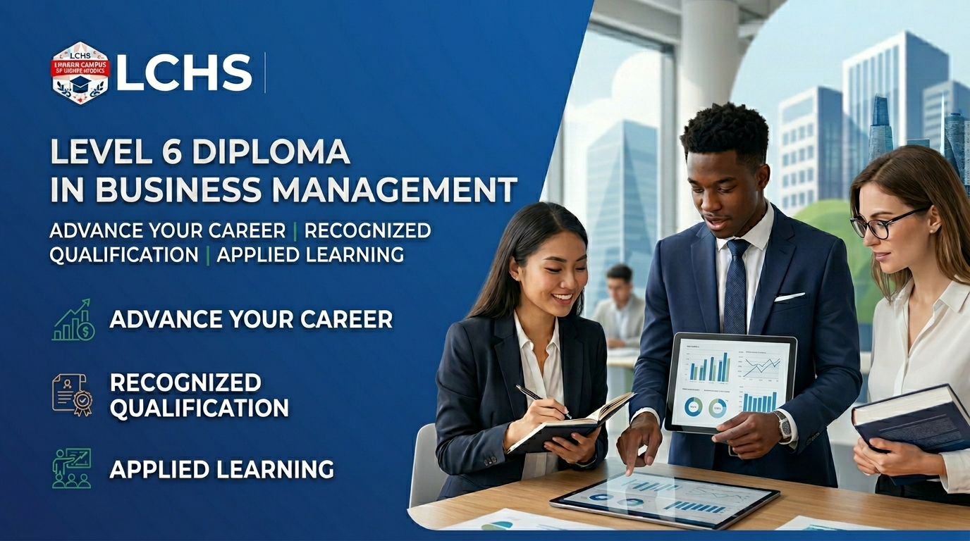 Level 6 Diploma in Business Management | LCHS